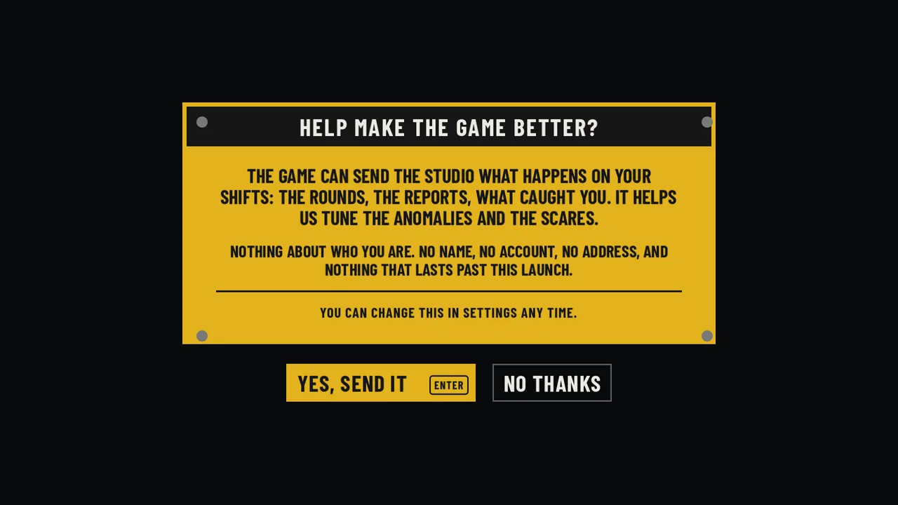 The question the game asks before the first shift: HELP MAKE THE GAME BETTER?, with YES, SEND IT and NO THANKS underneath